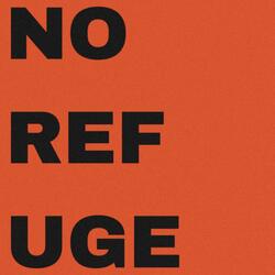 No Refuge (Live at Sensus)
