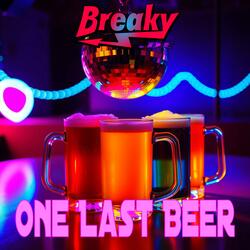 One Last Beer