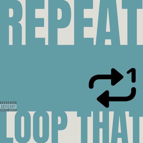 Repeat Loop That