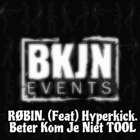Beter Kom Je Niet (TOOL) (feat. HyperKick)