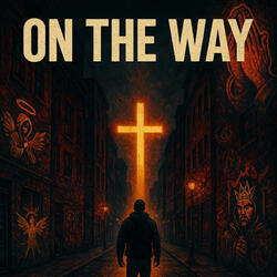 On The Way
