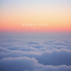 Drowsy Dusk 067