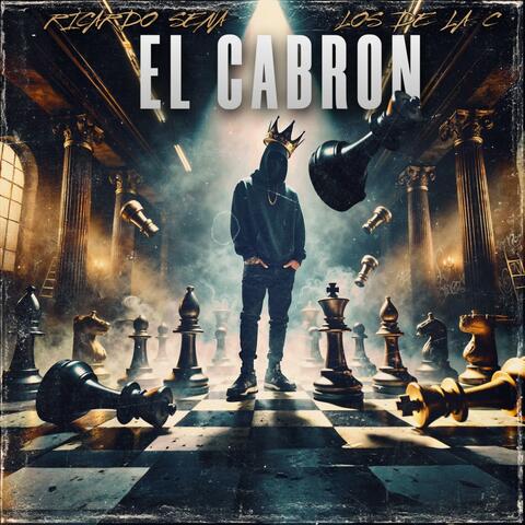 EL CABRON (feat. LOS DE LA C)