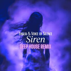 Siren (Voice of Silence Remix Deep House)