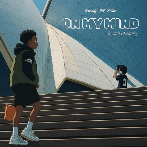 On My Mind (feat. T-Tas)
