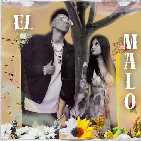 El Malo (feat. FRESH MIUSIC)