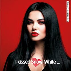 I kissed Snow-White BONUS (ClassicRock Mix)