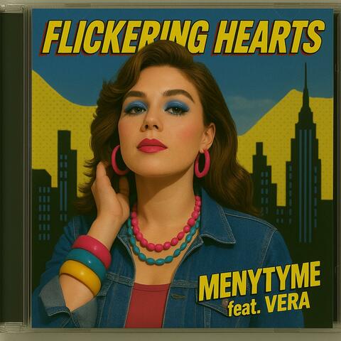 Flickering Hearts