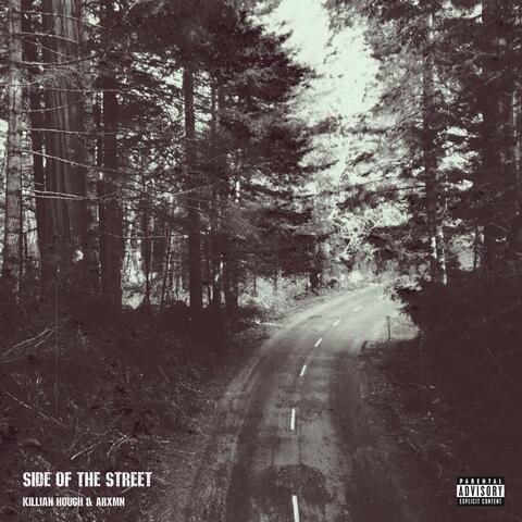 Side of the Street (feat ARXMN)