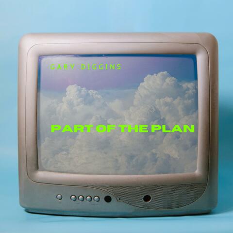 PART OF THE PLAN
