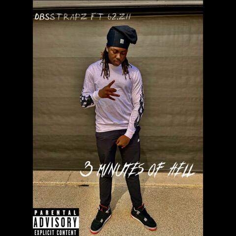 3 Minutes Of Hell (feat. 62.zii)