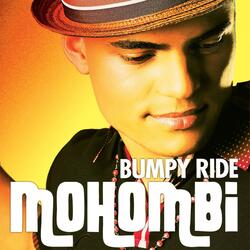 BUMPY RIDE 2.0 (RAGGA)
