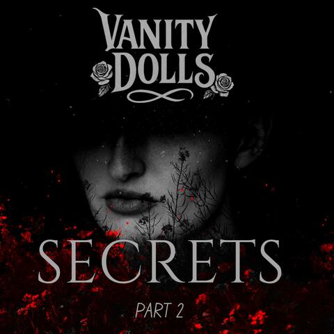 Secrets (Part Two)