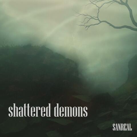 shattered demons
