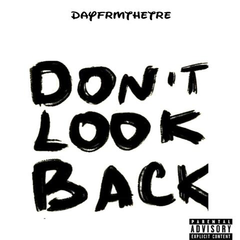 Don't Look Back