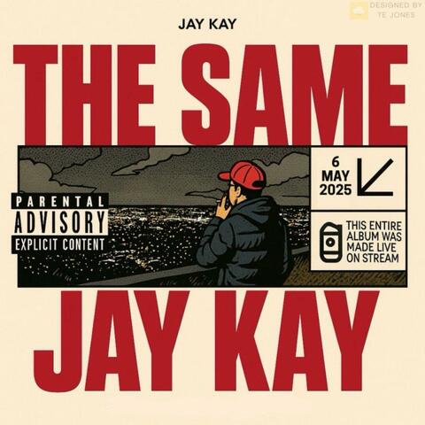 The Same JayKay