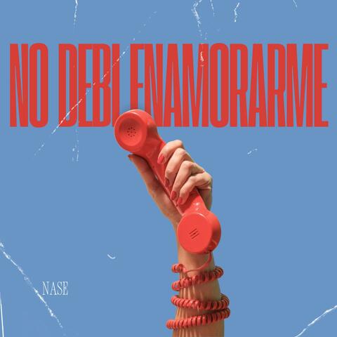 No debi enamorarme