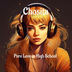 Pure Love in High School