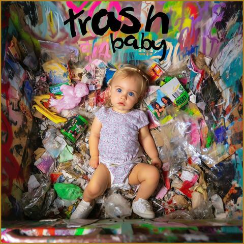 Trash Baby
