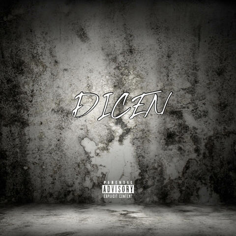 DICEN (feat. FBP West)