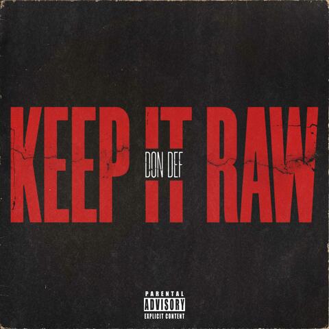 Keep It Raw