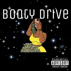 Booty drive