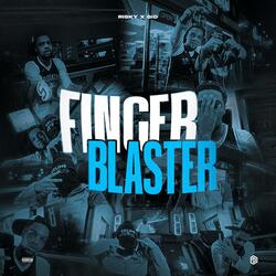 Finger Blaster (feat. GID)