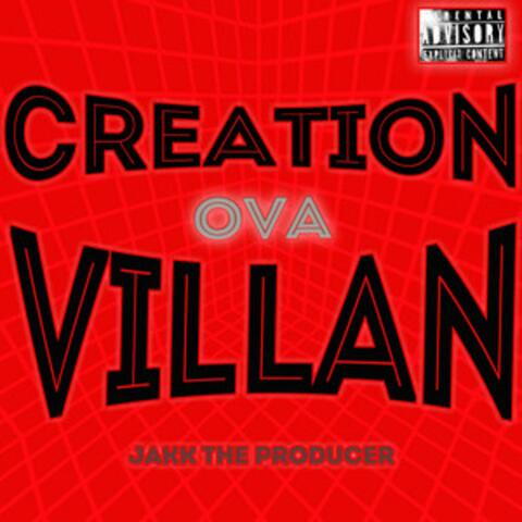 Creation Ova Villan