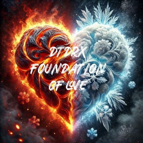 Foundation Of Love
