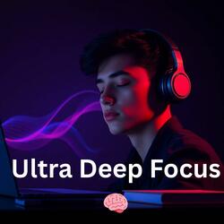 Ultra Deep Focus |Studying | Writing | Creating | Working | Relaxing