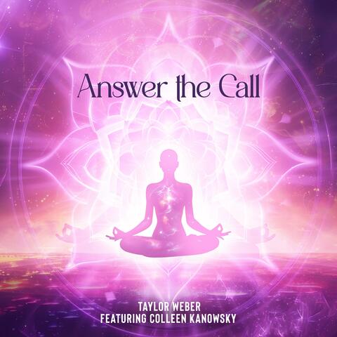 Answer The Call (feat. Colleen Kanowsky)