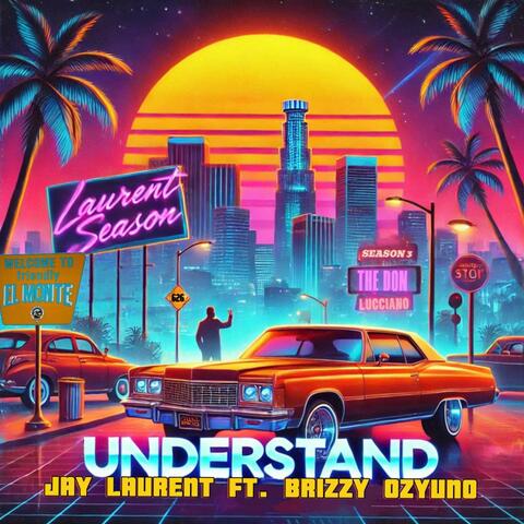 Understand (feat. Brizzy Ozyuno)