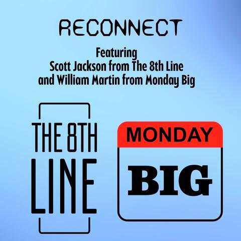 Reconnect (feat. Monday Big)