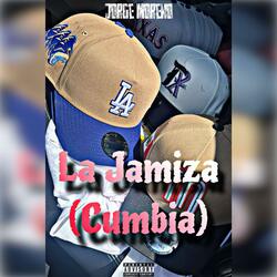 La Jamiza (Cumbia)