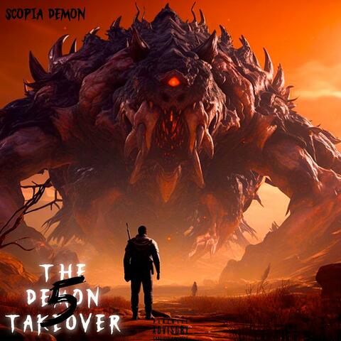 THE DEMON TAKEOVER 5