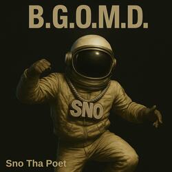 B.G.O.M.D.