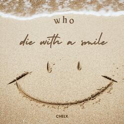 Those Who Die with a Smile