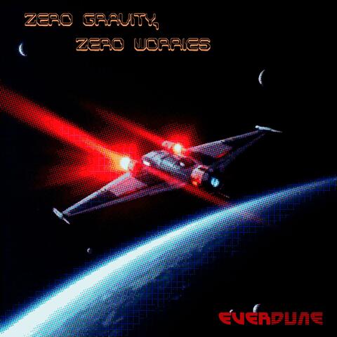 Zero Gravity, Zero Worries