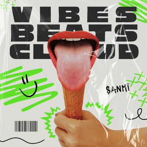 Vibes Beats Cloud