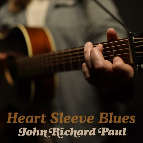 Heart Sleeve Blues