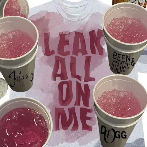 Lean All On Me (feat. Beenstashing Kies & Odogg)