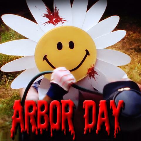 Arbor Day (Movie Theme)