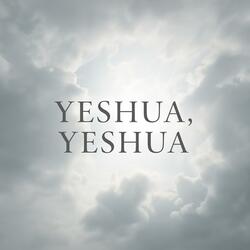 Yeshua, Yeshua