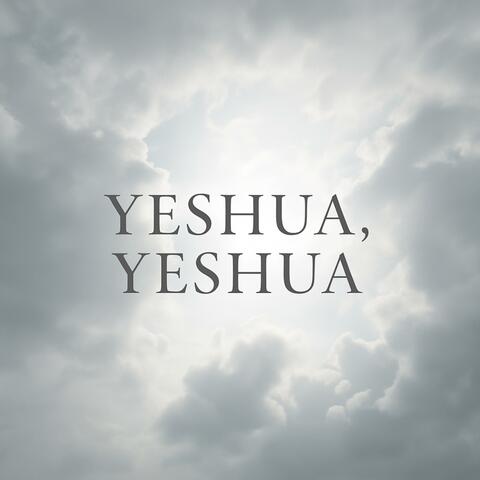 Yeshua, Yeshua