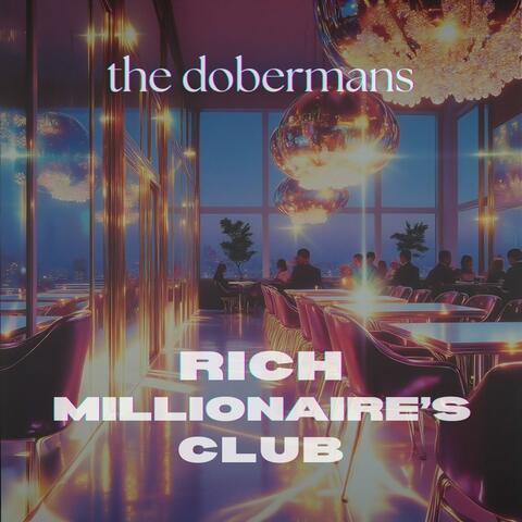 Rich Millionaire's Club