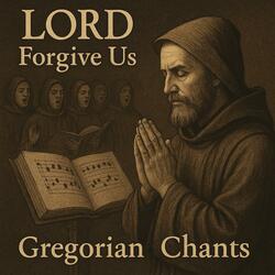 LORD Forgive Us