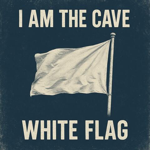 WHITE FLAG
