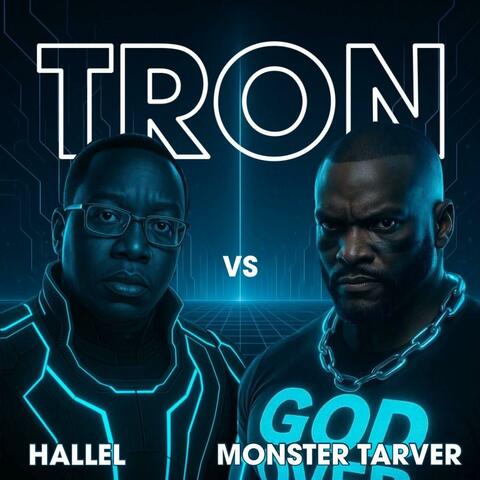 Tron Pt. 1 (feat. Monster Tarver)