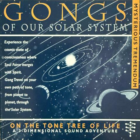 GONGS OF OUR SOLAR SYSTEM