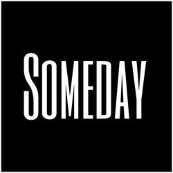 Someday